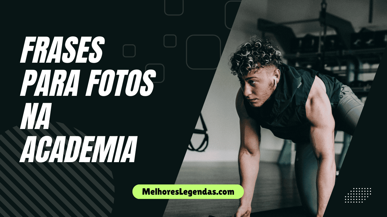 Frases para Fotos na Academia