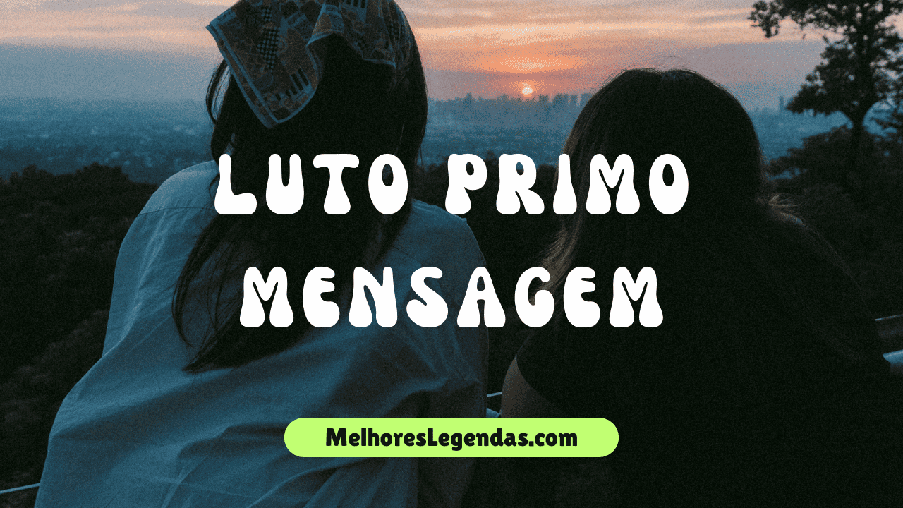 Luto primo Mensagem