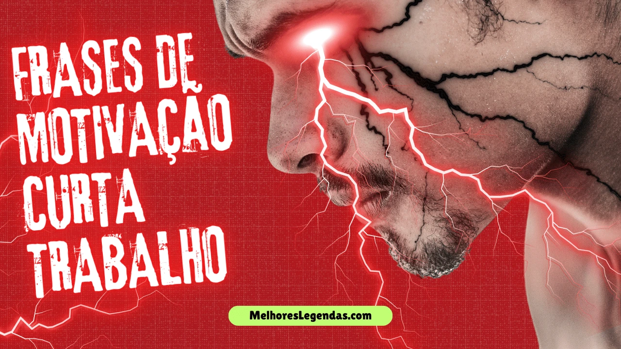 Frases de Motivação Curta Trabalho