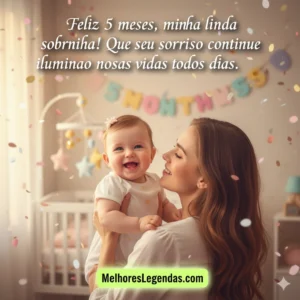 Lindas mensagens de tia para sobrinha 5 meses 