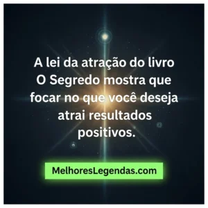 Frases Do Livro O Segredo A Lei Da Atração