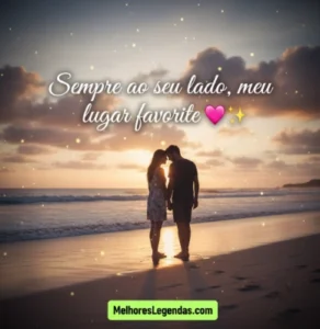 Frases para foto com Namorado Curtas